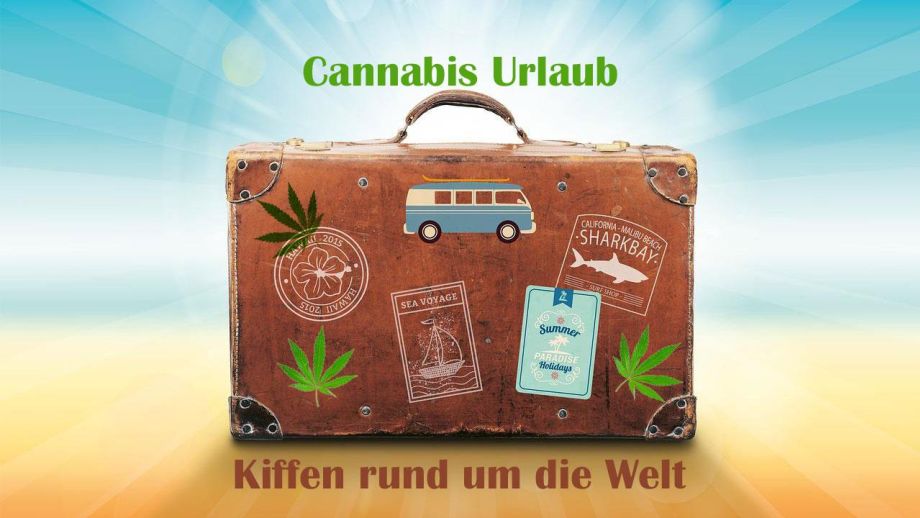 Aktuelles Reiseangebot - Cannabis Urlaub - Weltweit